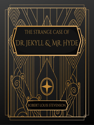 cover image of The Strange Case of Dr. Jeckyll and Mr. Hyde